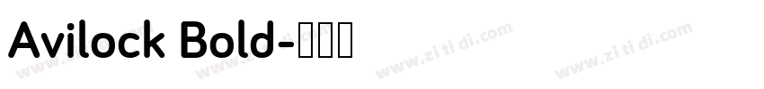 Avilock Bold字体转换